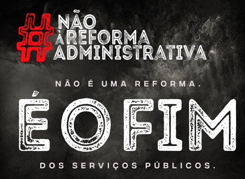 Reforma administrativa destrói serviço público no Brasil e pode ter impacto  avassalador - Sind-Saúde/MG