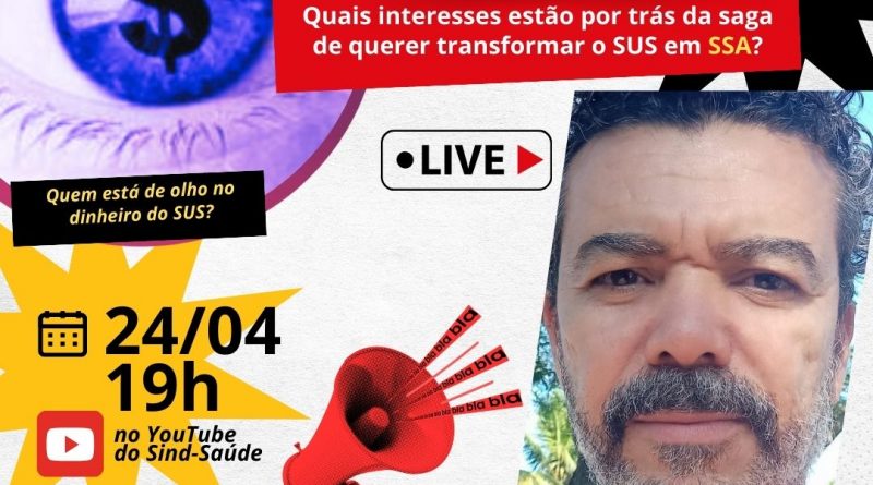 Sind-Saúde/MG promove live sobre SSA