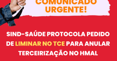 Sind-Saúde protocola pedido de liminar no TCE para anular terceirização no HMAL