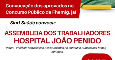 Assembleia no Hospital João Penido irá discutir convocação do concurso público da Fhemig