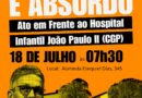 Manifestação contra o fechamento do Pronto Atendimento do Hospital Infantil João Paulo II (CGP)