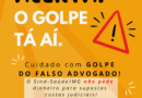 Alerta de golpe do falso advogado